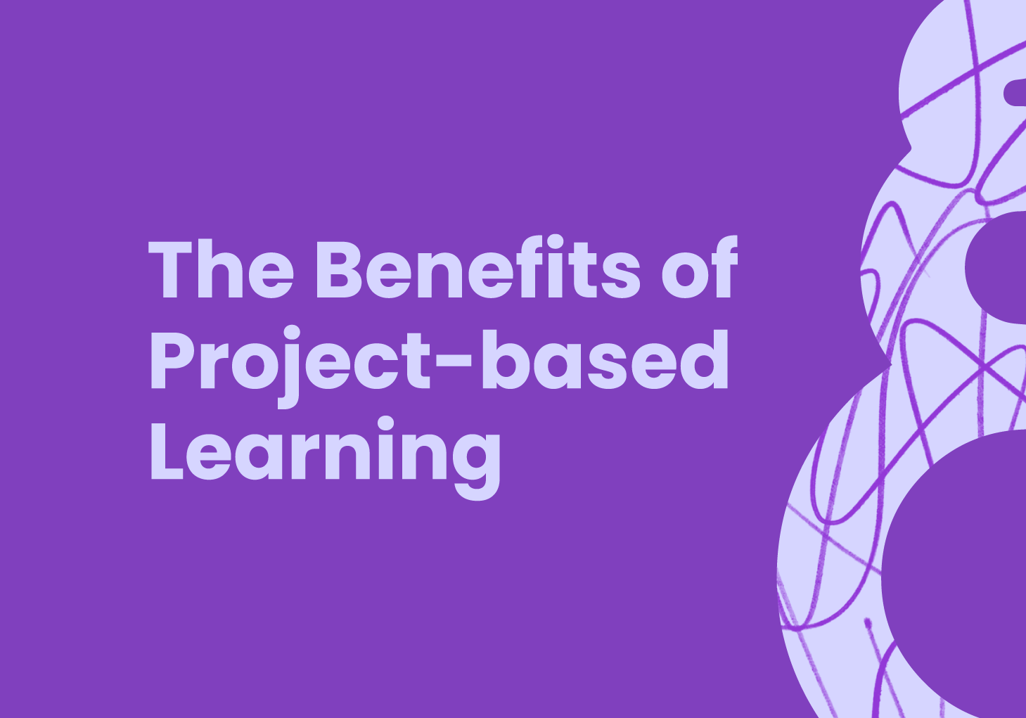 The Benefits Of Project based Learning Developing Student Curiosity Kami